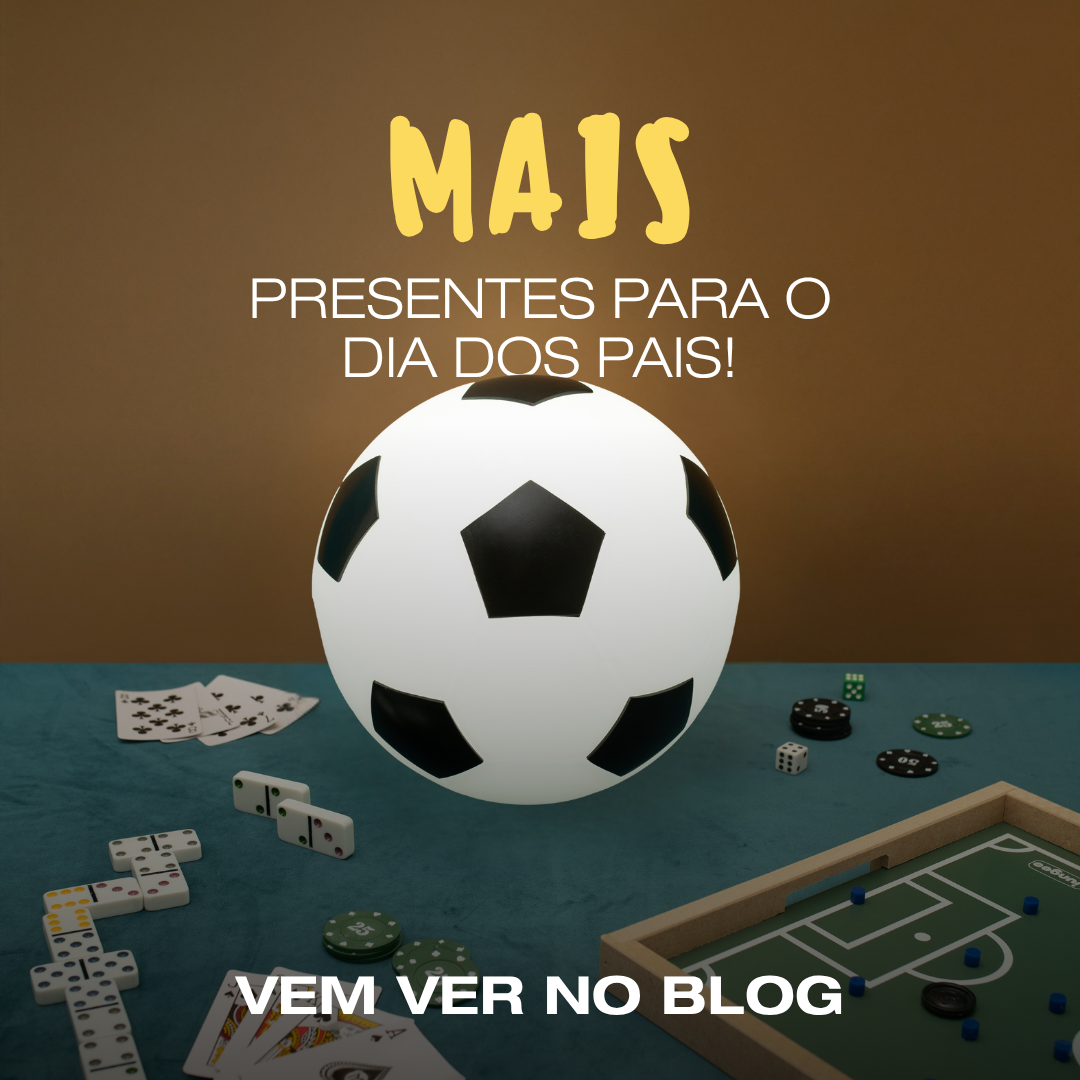 Mais presentes para o Dia dos Pais￼