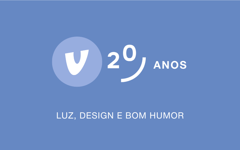 20 anos - luz, design e bom humor